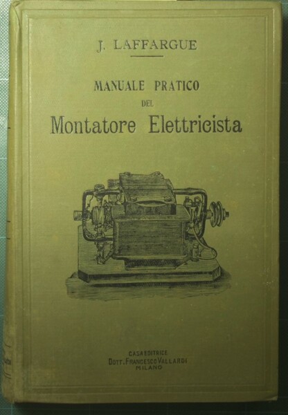 Manuale pratico del montatore elettricista