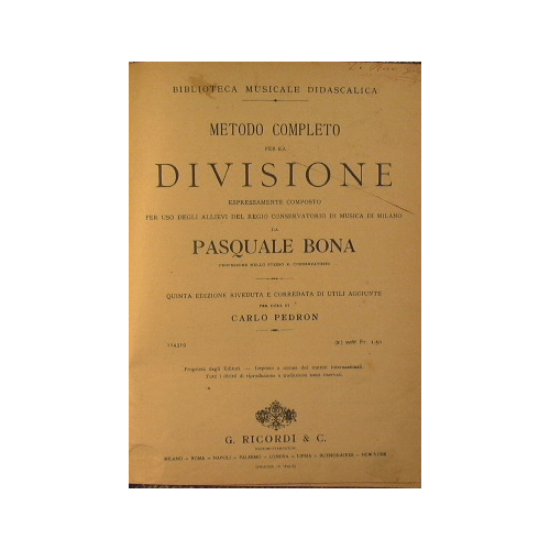 Metodo completo per la Divisione espressamente composto per uso degli …