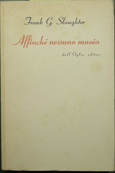 Affinchè nessuno muoia