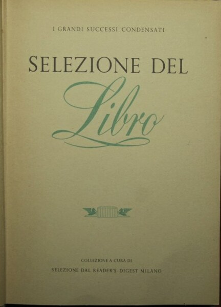 Selezione del libro - I Grandi successi condensati