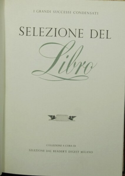 Selezione del libro - I Grandi successi condensati