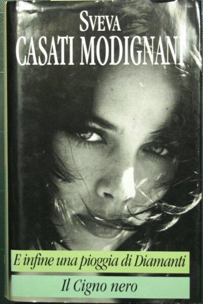 E infine una pioggia di diamanti - Il cigno nero