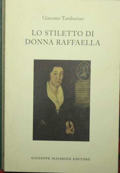 Lo stiletto di Donna Raffaella