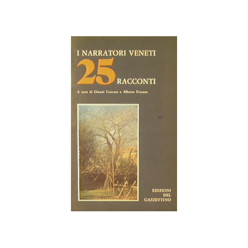 I narratori veneti 25 racconti