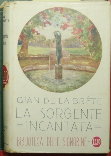 La sorgente incantata