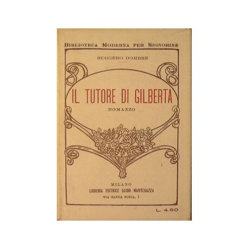 Il tutore di Gilberto