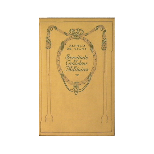 Servitude et Grandeur Militaires