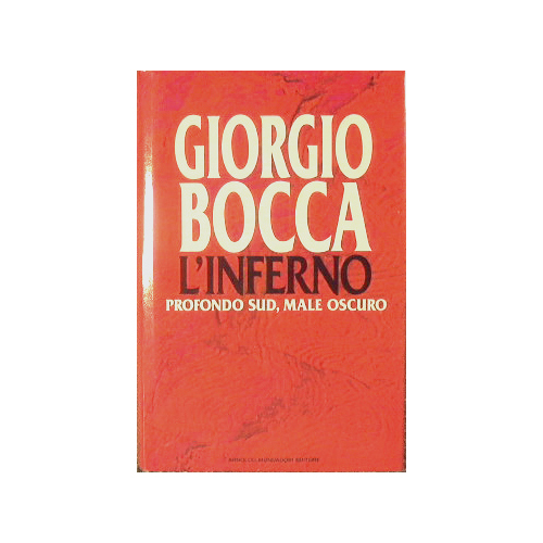 L'Inferno. Profondo sud, male oscuro