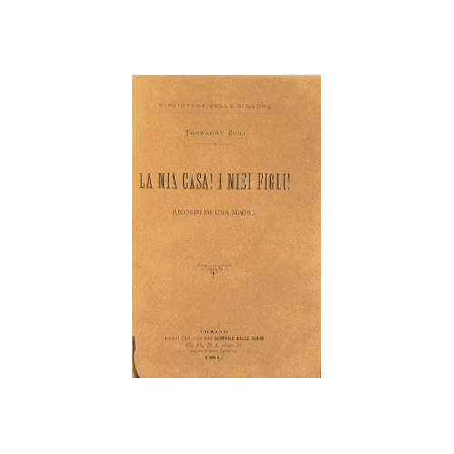 La mia casa! I miei figli!