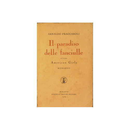 Il Paradiso delle fanciulle ovvero American Girls