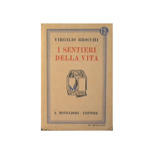 I sentieri della vita