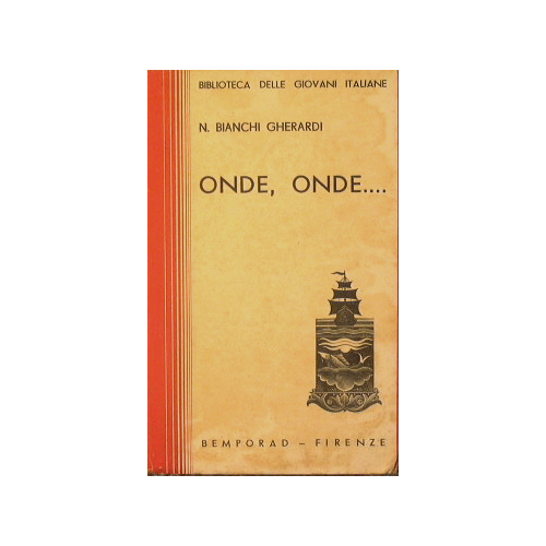 Onde, onde …