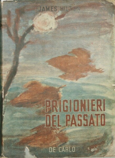 Prigionieri del passato