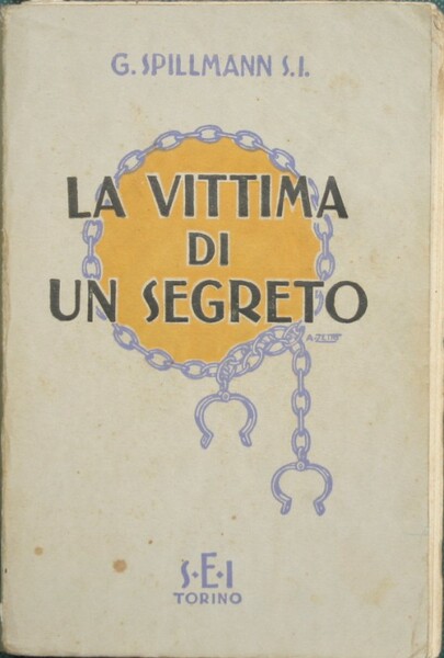 La vittima di un segreto