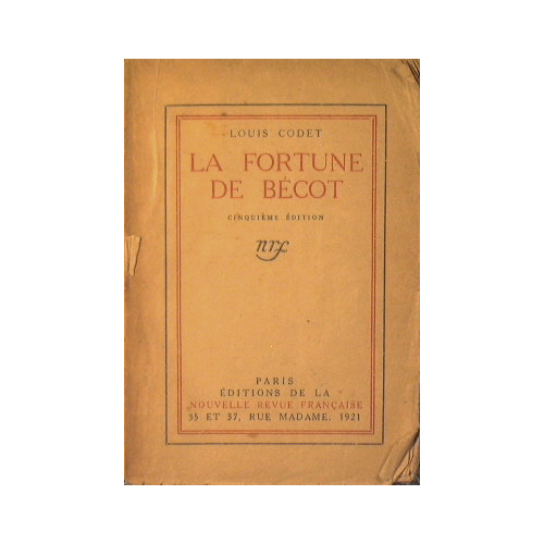 La fortune de Bécot