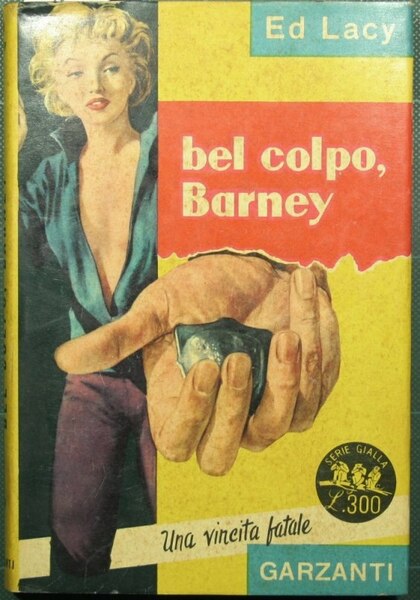 Bel colpo, Barney!