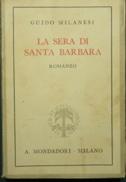 La sera di Santa Barbara