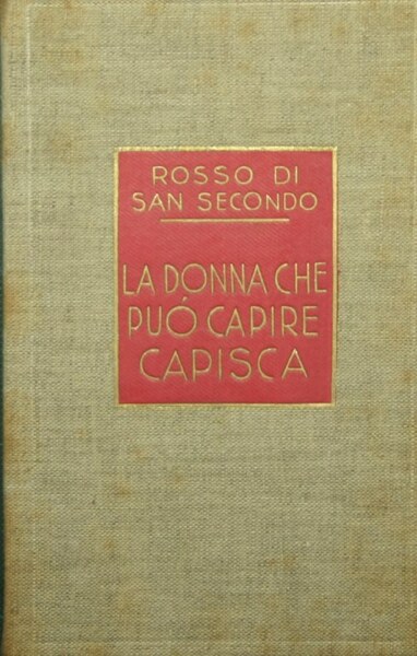 La donna che può capire, capisca