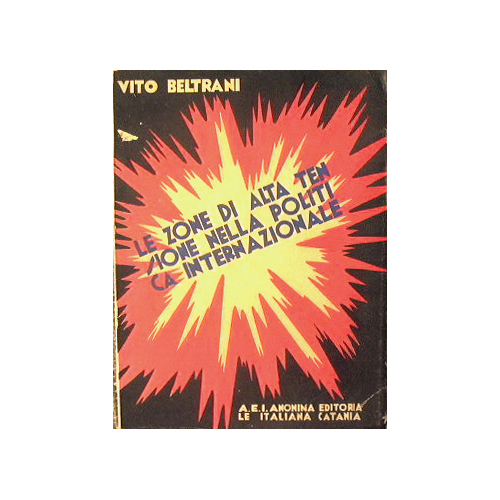 Le zone di alta tensione nella politica internazionale