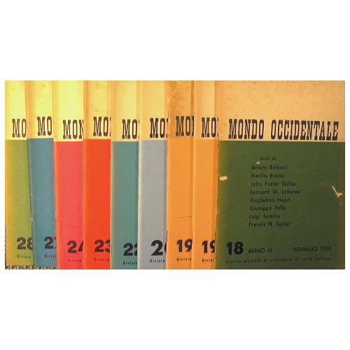 Mondo Occidentale. Rivista di politica e di varia cultura.