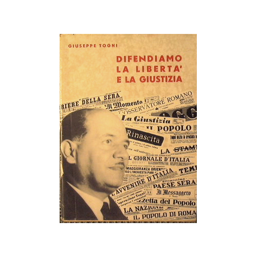 Difendiamo la libertà e la giustizia.