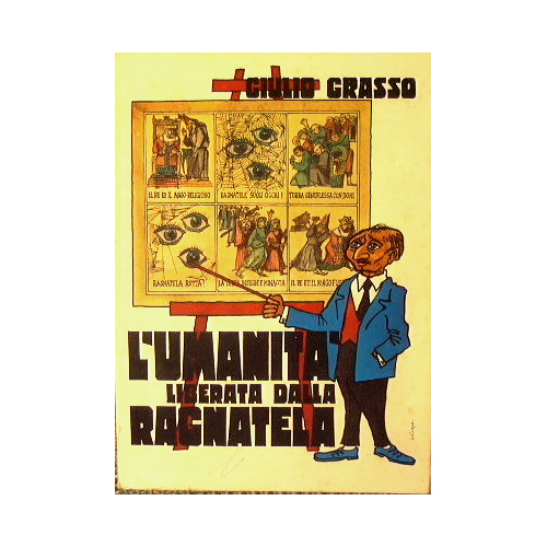 L'umanità liberata dalla ragnatela