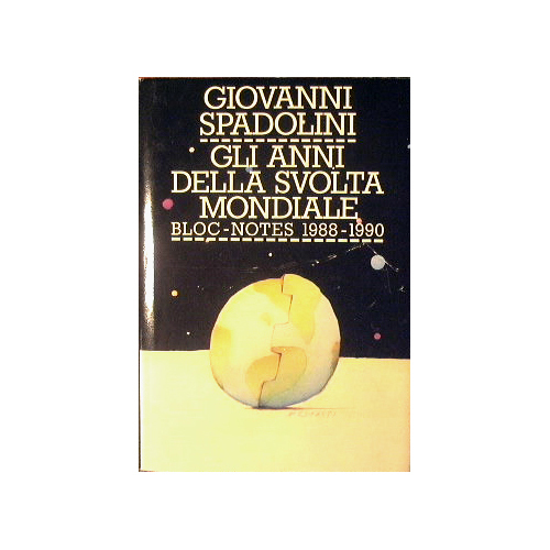Gli anni della svolta mondiale