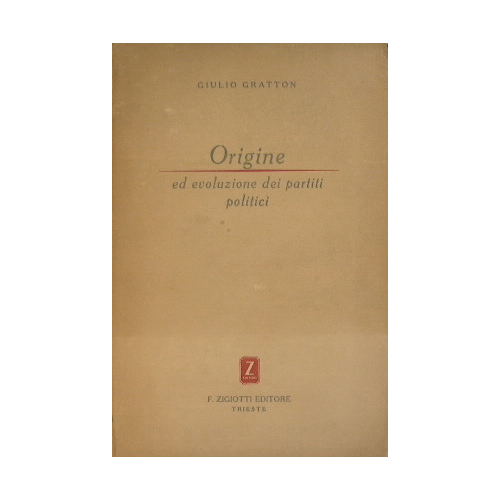 Origine ed evoluzione dei partiti politici