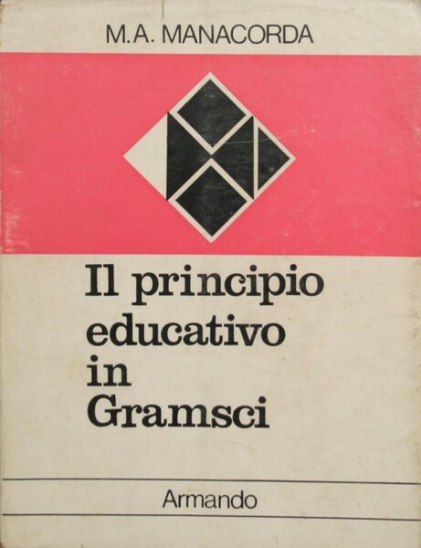 Il principio educativo in Gramsci