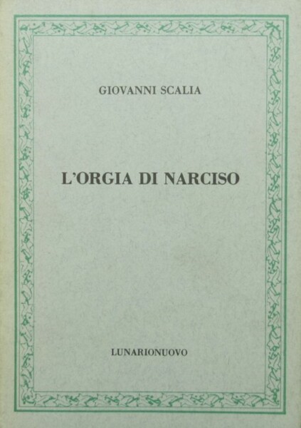 L'orgia di Narciso