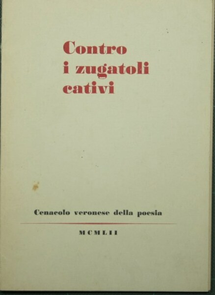 Contro i zugatoli cativi