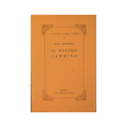 Il nostro cammino
