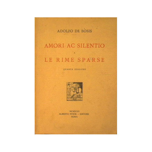 Amori ac silentio e le rime sparse