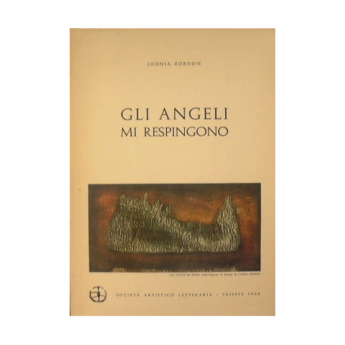 Gli Angeli mi respingono