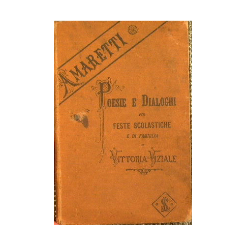 Amaretti poesie e dialoghi per feste scolastiche di famiglia