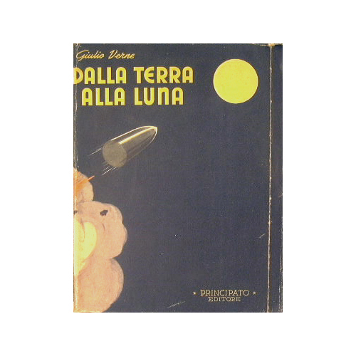 Dalla terra alla luna + Attorno alla luna