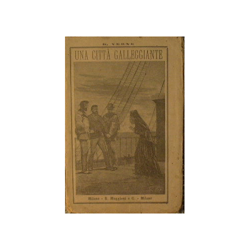 Una città galleggiante (volume Primo)