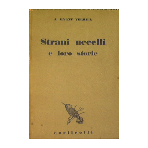 Strani uccelli e loro storie
