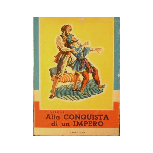 Alla conquista di un impero