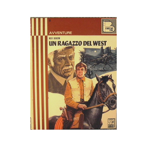 Un ragazzo del West