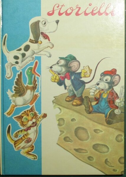 Storielle. Il signor gatto; La gallina e il suo chiccho …