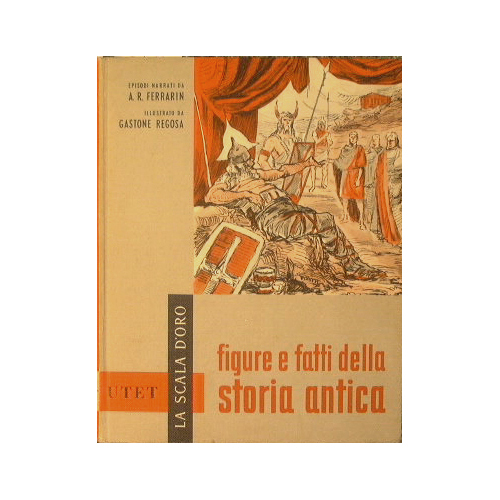 Figure e Fatti della Storia antica.