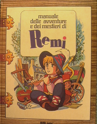 Manuale delle avventure e dei mestieri di Remi