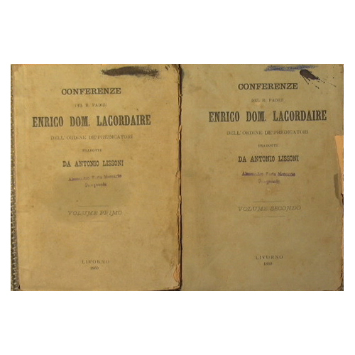 Conferenze del R.Padre Enrico Dom. Lacordaire dell'ordine dei predicatori
