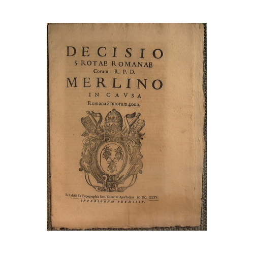 Decisio S. Rotae Romanae Coram R. P. D. Merlino in …