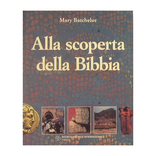 Alla scoperta della Bibbia