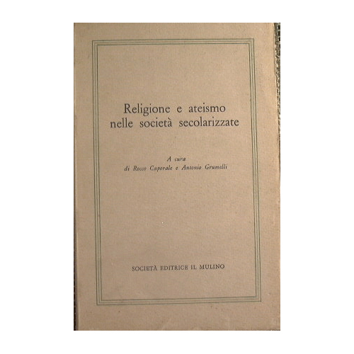 Religione e ateismo nelle società secolarizzate