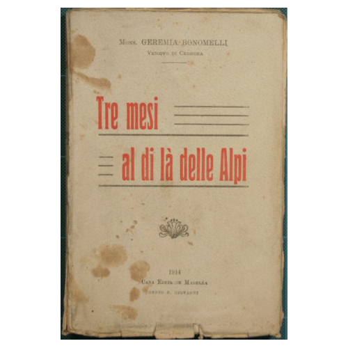 Tre mesi al di là delle Alpi