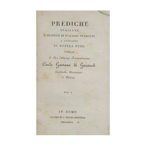 Prediche italiane e francesi tradotte a conferma di nostra fede. …