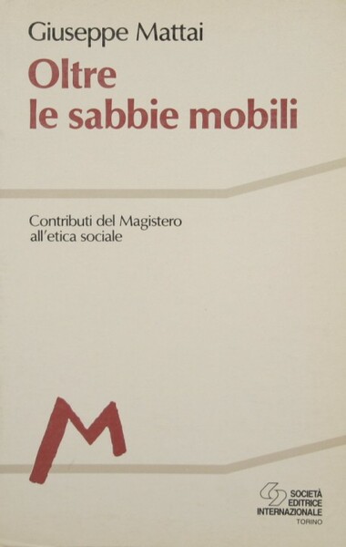 Oltre le sabbie mobili